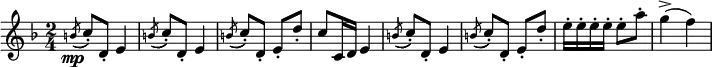 { \time 2/4
\key f \major
\relative c'' {
\acciaccatura b8\mp( c-.) d,-. e4 |
\acciaccatura b'8( c-.) d,-. e4 |
\acciaccatura b'8( c-.) d,-. e-. d'-. |
c c,16 d e4 | \acciaccatura b'8( c-.) d,-. e4 |
\acciaccatura b'8( c_.) d,-. e-. d'-. |
e16-. e-. e-. e-. e8-. a-. | g4->( f)
}
}